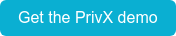 Get the PrivX demo